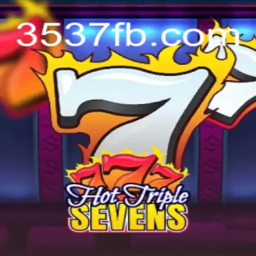 Exciting Gameplay Awaits with HotTripleSevens on 3537.COM