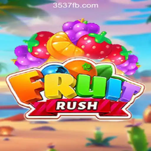 Explore the Thrilling World of FruitRush at 3537.COM Online Cassino Brasil #1