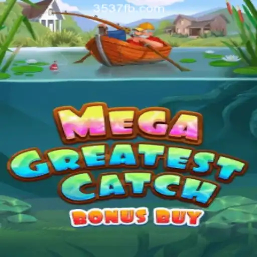 Discover MegaGreatestCatchBonusBuy: A Deep Dive into the Exciting Online Casino Game